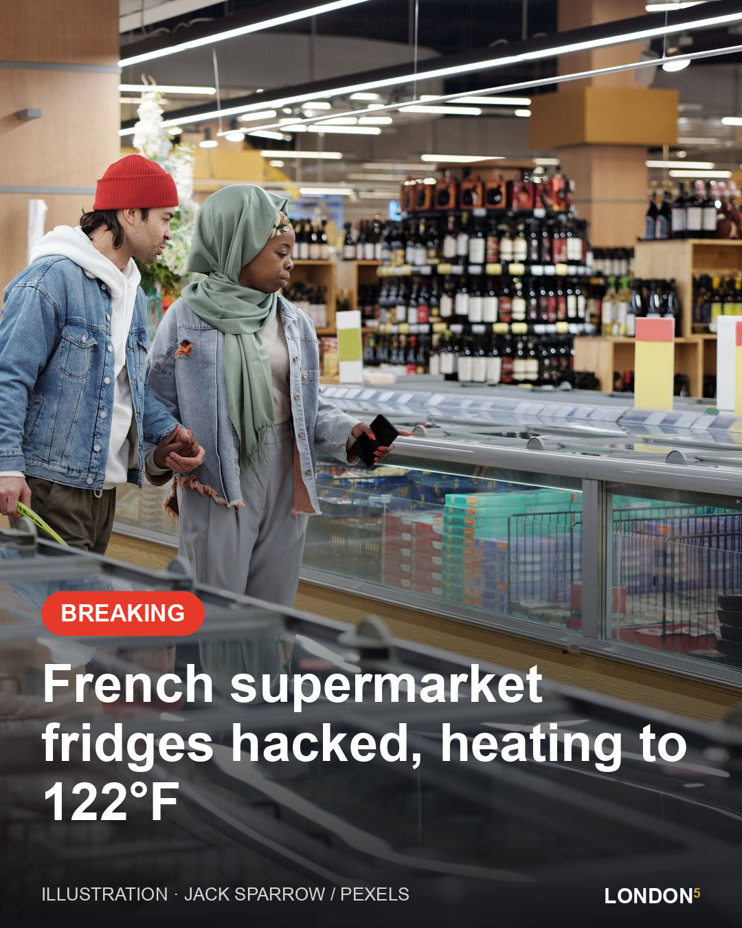 Illustration for: French supermarket fridges hacked, heating to 122°F