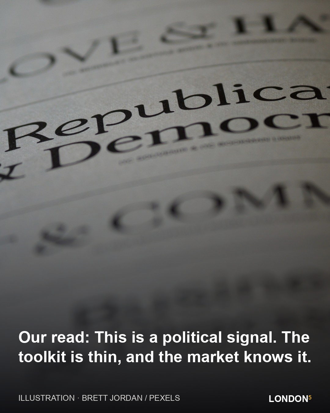 Our read: This is a political signal. The toolkit is thin, and the market knows it.