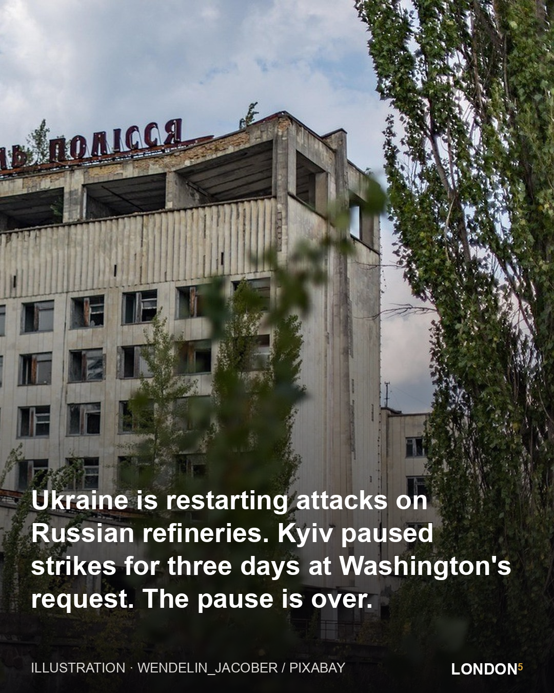 Ukraine is restarting attacks on Russian refineries. Kyiv paused strikes for three days at Washington's request. The pause is over.